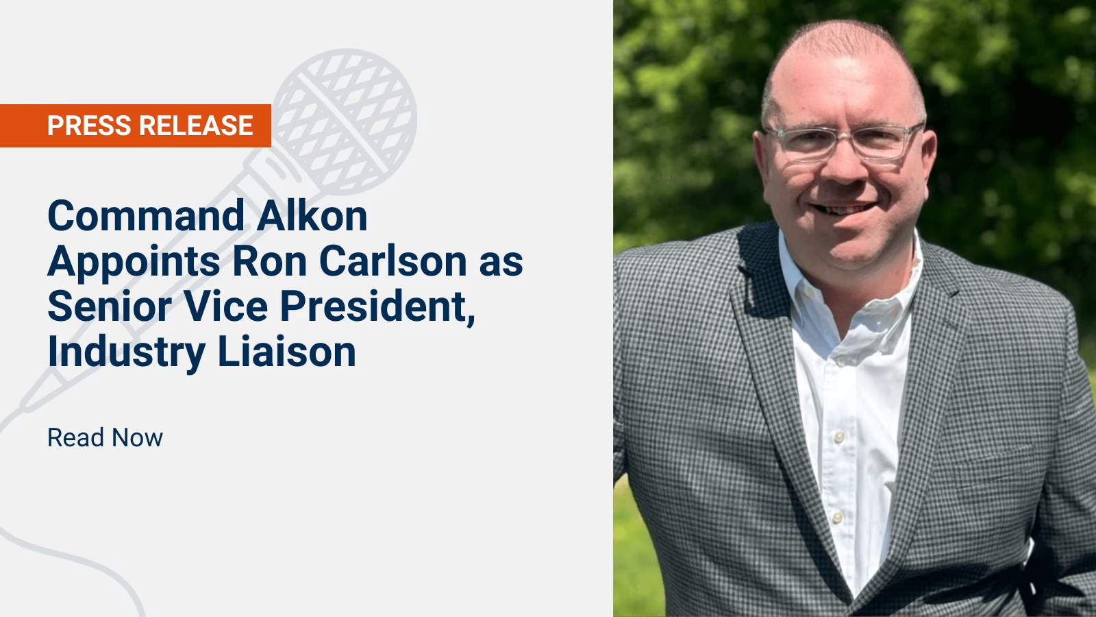 Command Alkon Appoints Ron Carlson as Senior Vice President, Industry Liaison