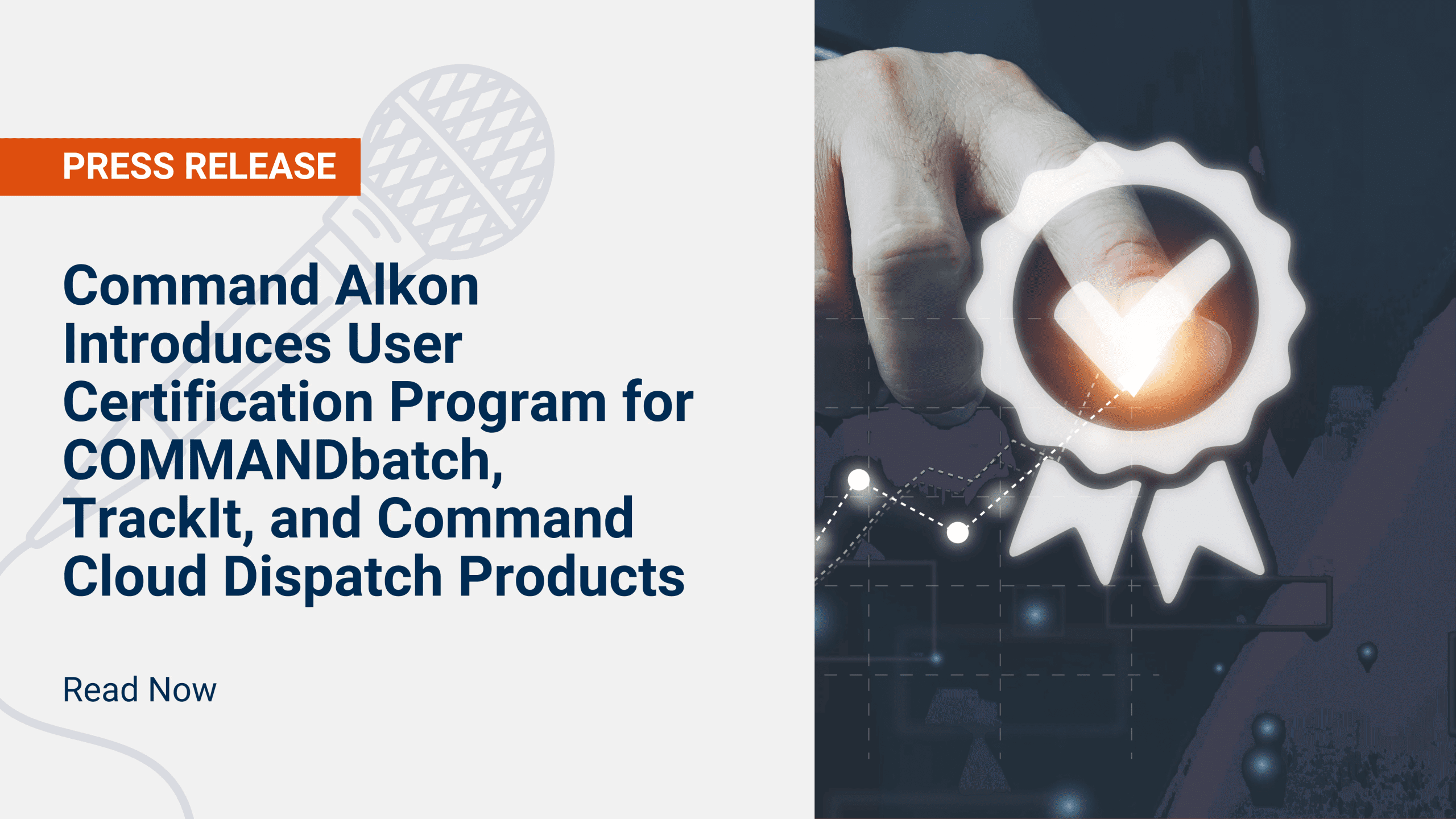 Command Alkon Introduces User Certification Program for COMMANDbatch, TrackIt, and Command Cloud Dispatch Products