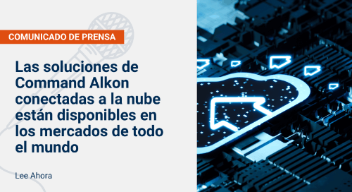 Las soluciones de Command Alkon conectadas a la nube están disponibles en los mercados de todo el mundo