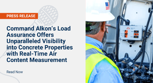 Command Alkon’s Load Assurance Offers Unparalleled Visibility into Concrete Properties with Real-Time Air Content Measurement