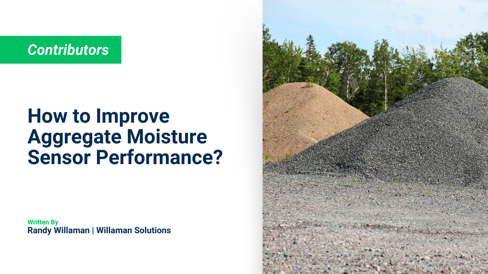 How to improve aggregate moisture sensor performance