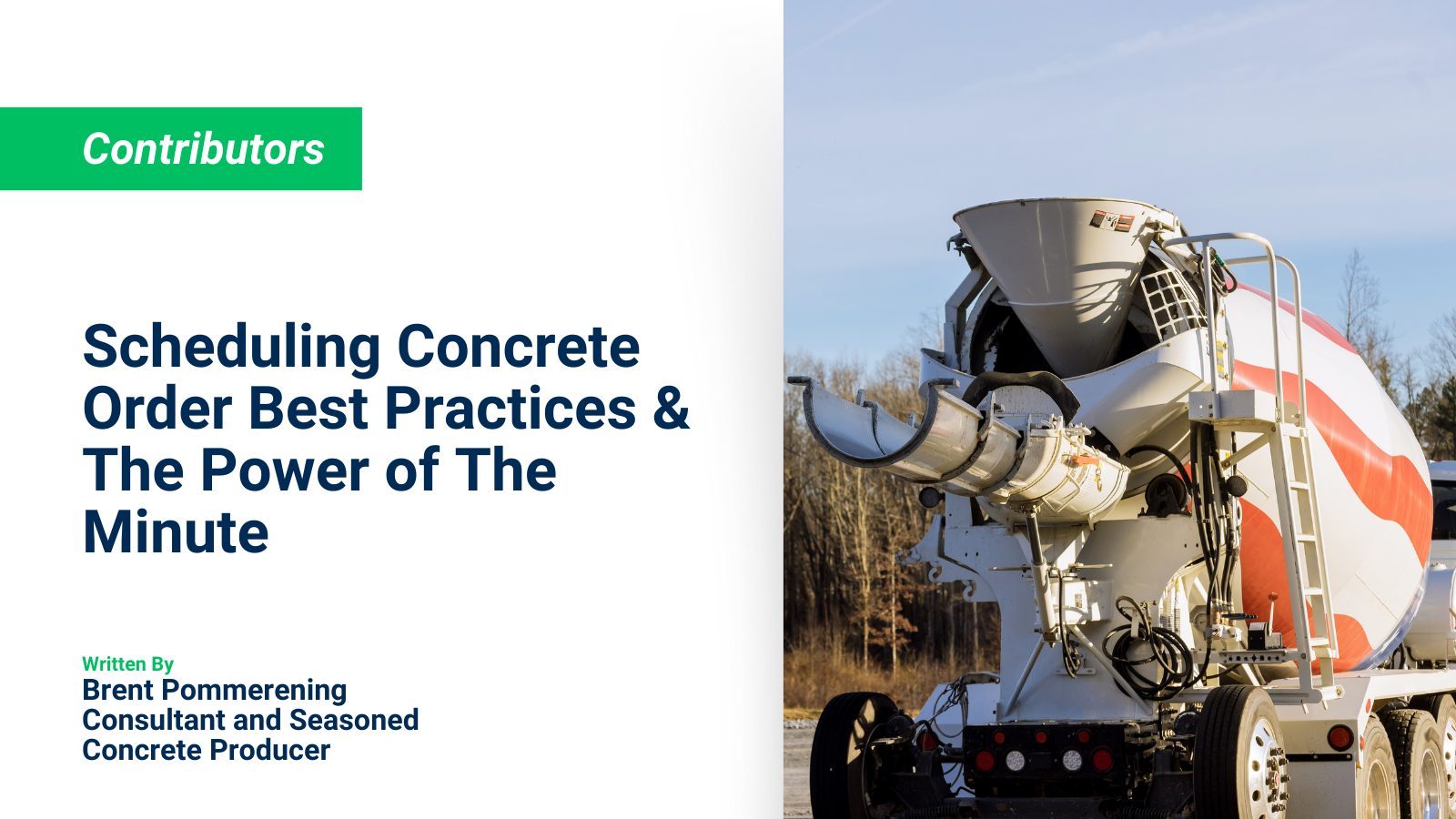 Scheduling concrete order best practices and the power of the minute