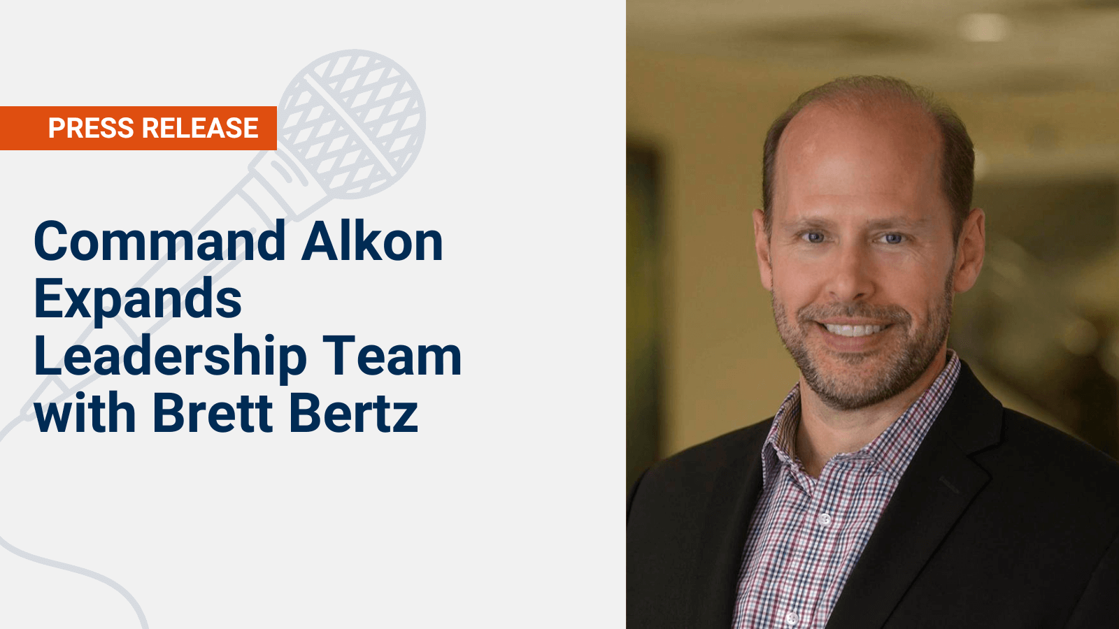 Command Alkon Expands Leadership Team with Brett Bertz